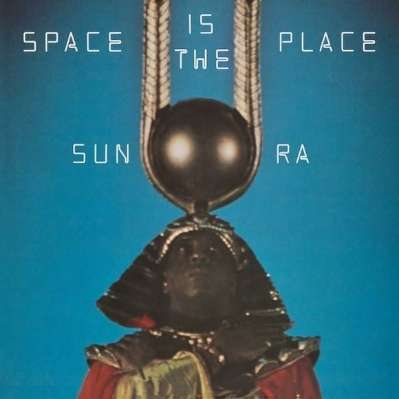 Sun Ra - Space Is The Place [Limited Transparent Blue Coloured Vinyl]