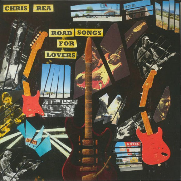 CHRIS REA - ROAD SONGS FOR LOVERS