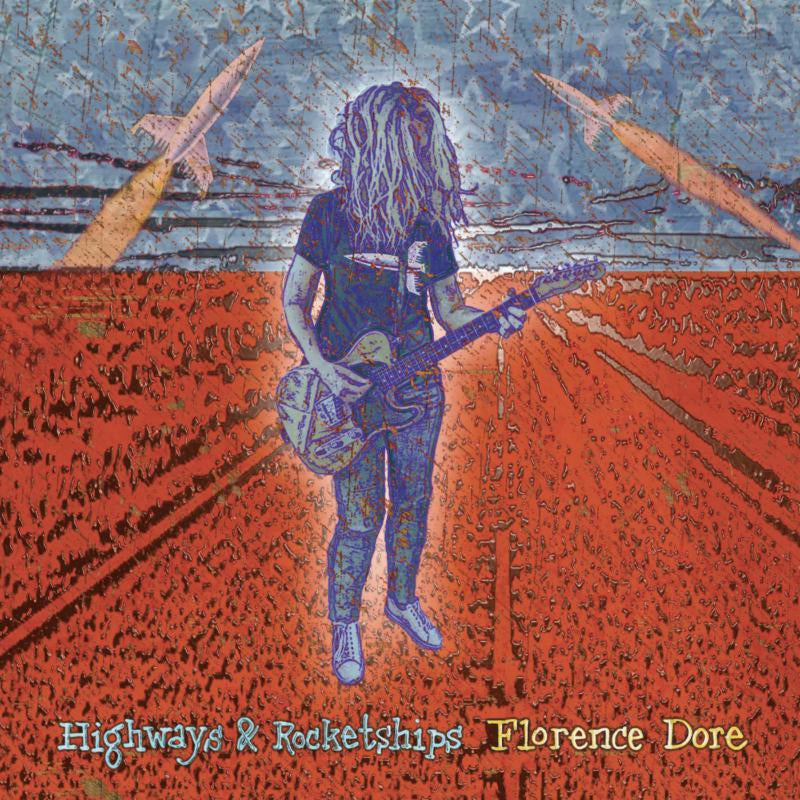 Florence Dore - Highways & Rocketships [Clear Blue Vinyl]