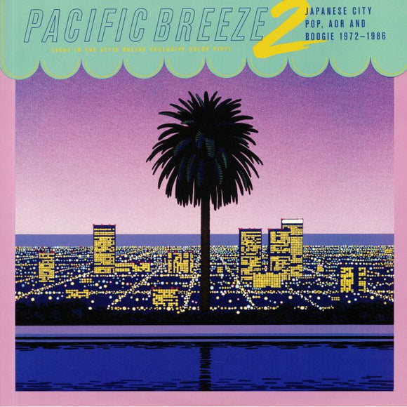 VARIOUS ARTISTS - Pacific Breeze 2: Japanese City Pop, AOR & Boogie 1972-1986 [Coloured Vinyl]