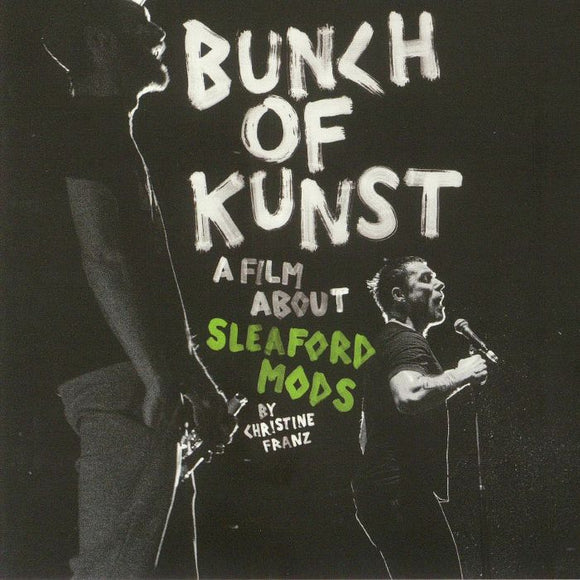 SLEAFORD MODS - BUNCH OF KUNST DOCUMENTARY / LIVE AT SO36 [CD/DVD]