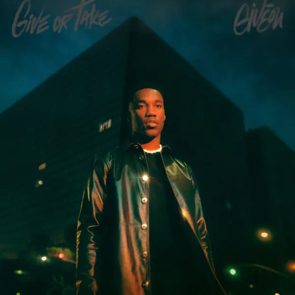 GIVEON - GIVE OR TAKE [LP]