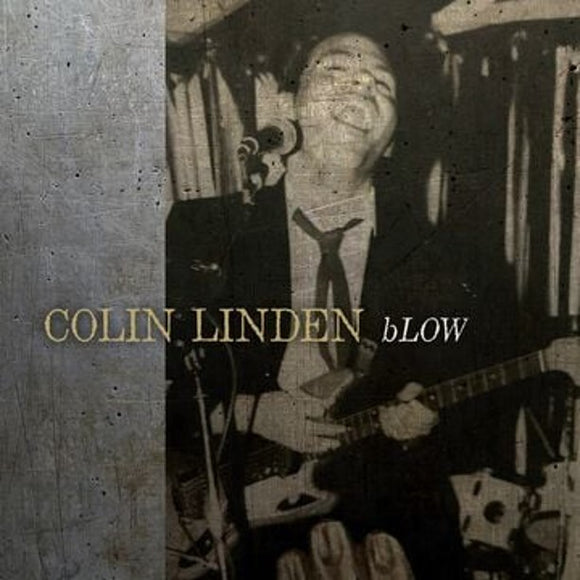 Colin Linden - bLOW [CD]