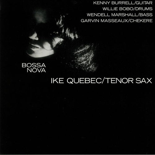 IKE QUEBEC - Bossa Nova / Soul Samba (Repress)