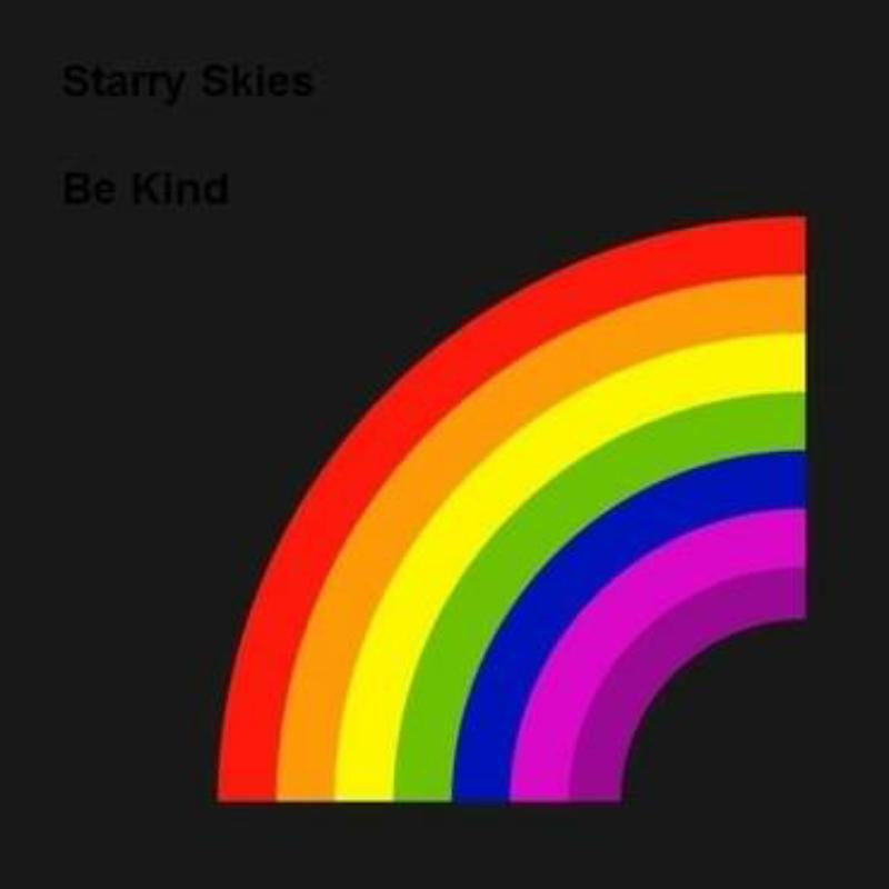 Starry Skies - Be Kind [LP]
