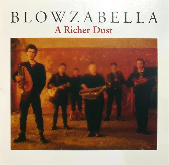 Blowzabella - A Richer Dust [CD]