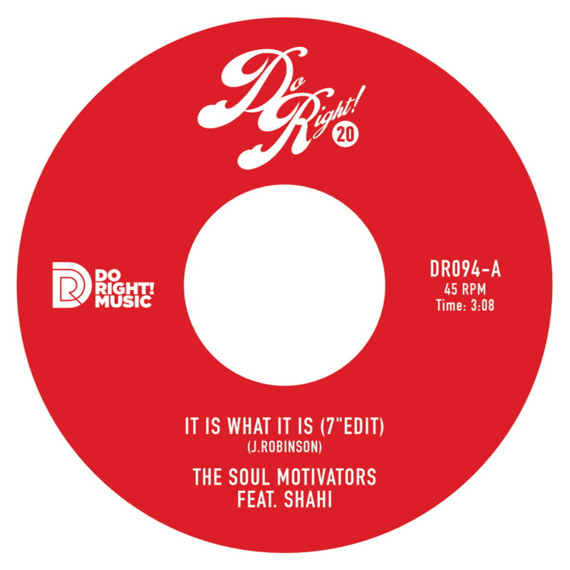 The Soul Motivators - It Is What It Is / Raise a Glass (feat. Shahi)