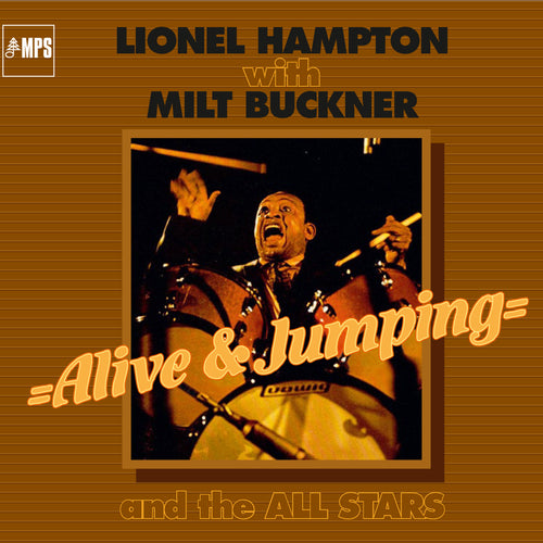 Lionel Hampton & Milt Buckner - Alive and Jumping [CD]