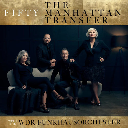 The Manhattan Transfer - Fifty [CD]