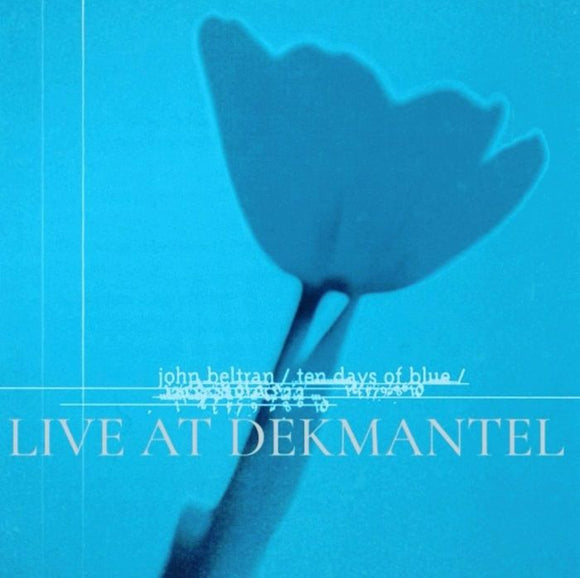 John BELTRAN - Ten Days Of Blue (Live At Dekmantel)