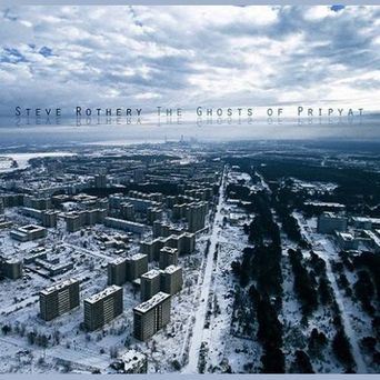 Steve Rothery - The Ghosts Of Pripyat (Re-issue 2023)
