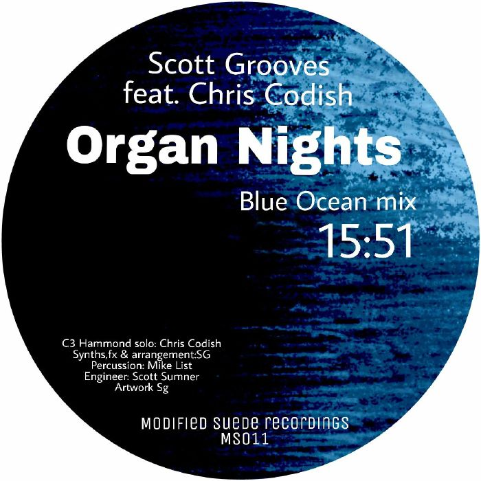 Scott Grooves Feat Chris Codish - Organ Nights