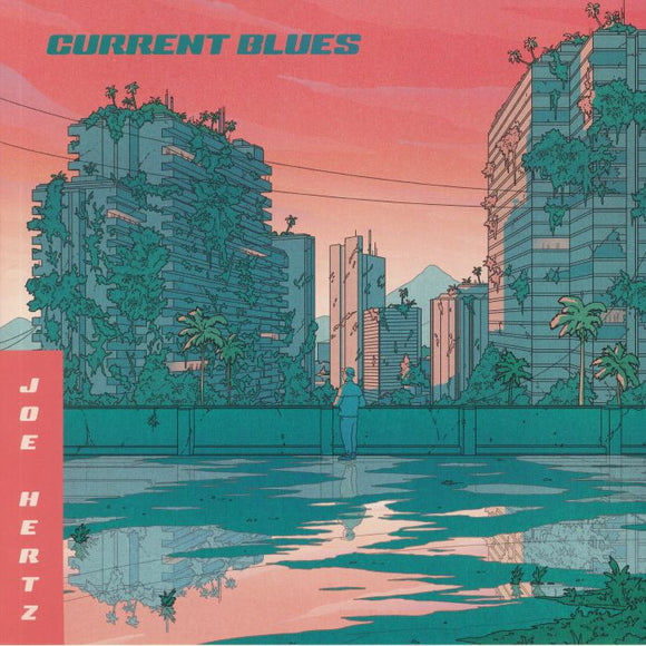 JOE HERTZ - CURRENT BLUES
