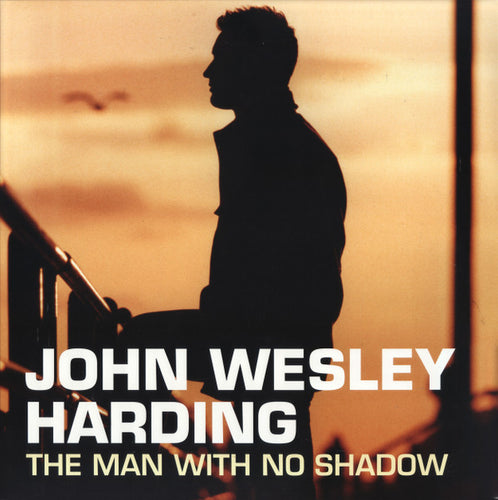 JOHN WESLEY HARDING - MAN WITH NO SHADOW (RSD 2020) [LP]