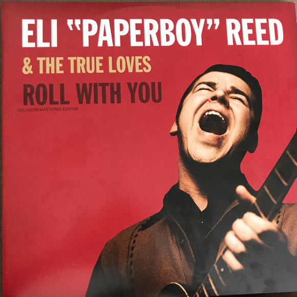 ELI PAPERBOY REED - ROLL WITH YOU