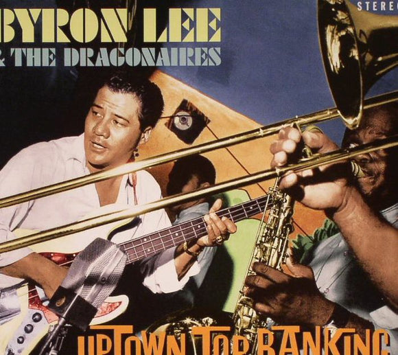 BYRON LEE - UPTOWN TOP RANKING [CD]