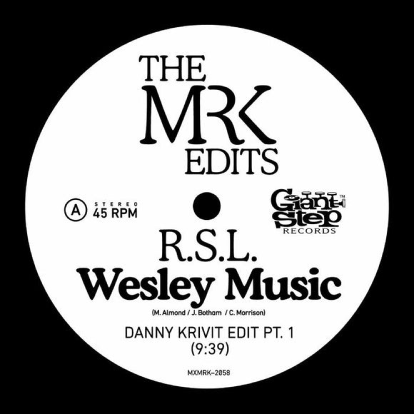 RSL - Wesley Music (Danny Krivit edits)