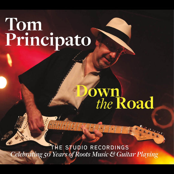 Tom Principato - Down The Road - The Studio Recordings (2CD)