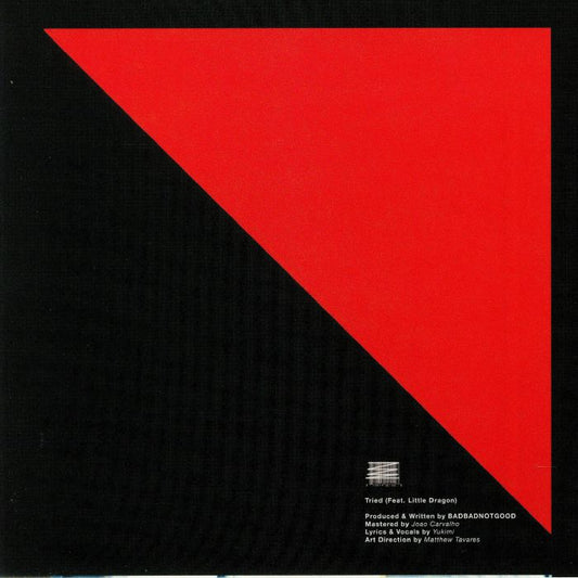 BADBADNOTGOOD & LITTLE DRAGON - TRIED