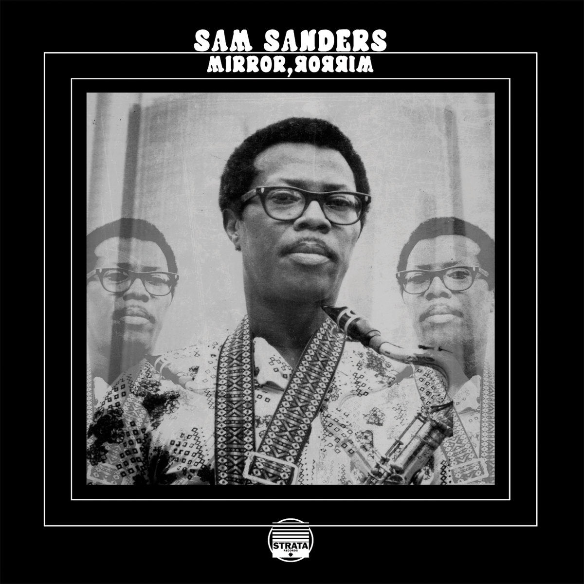 Sam Sanders - Mirror, Mirror