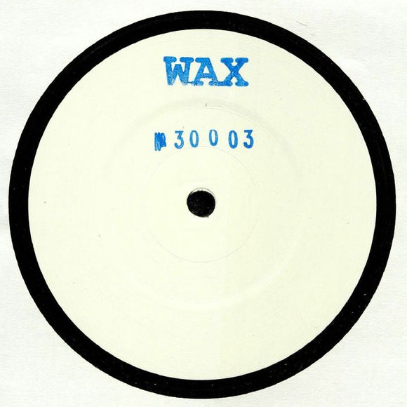 WAX - No 30003