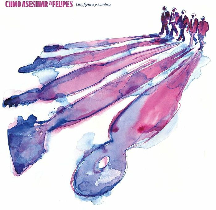 Como Asesinar a Felipes - Luz, figura y sombra [LP]