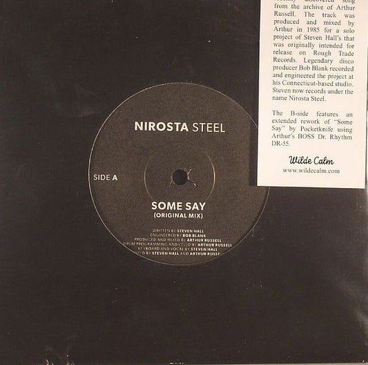 Nirosta Steel - Some Say 7"