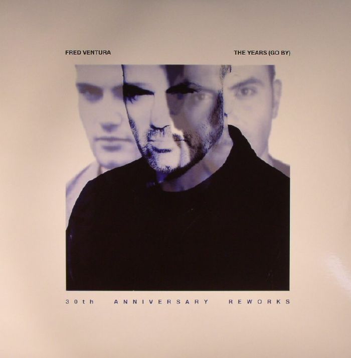 Fred Ventura - The Years Go By (30th Anniversary Reworks)