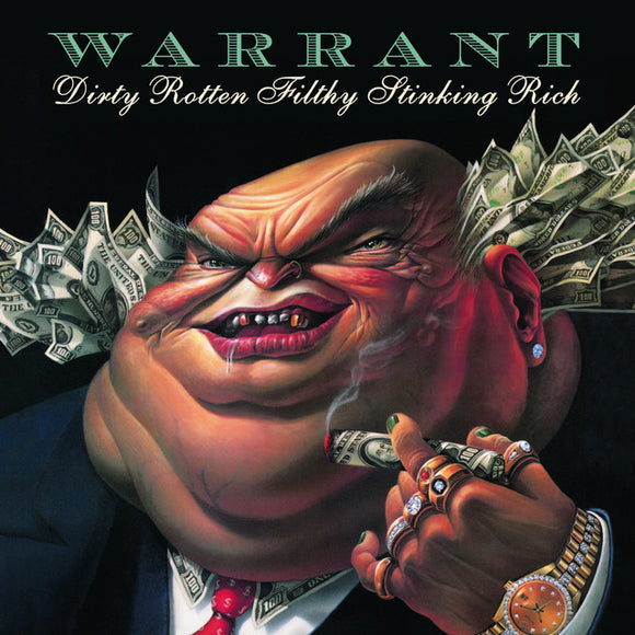 Warrant - Dirty Rotten Filthy Stinking Rich (1LP Black)
