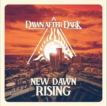 Dawn After Dark – New Dawn Rising