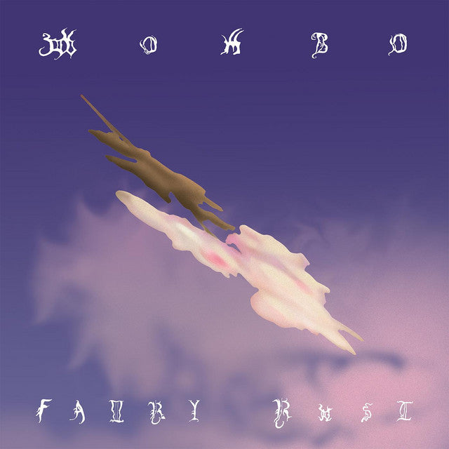 Wombo - Fairy Rust [Melted Cloud Vinyl]