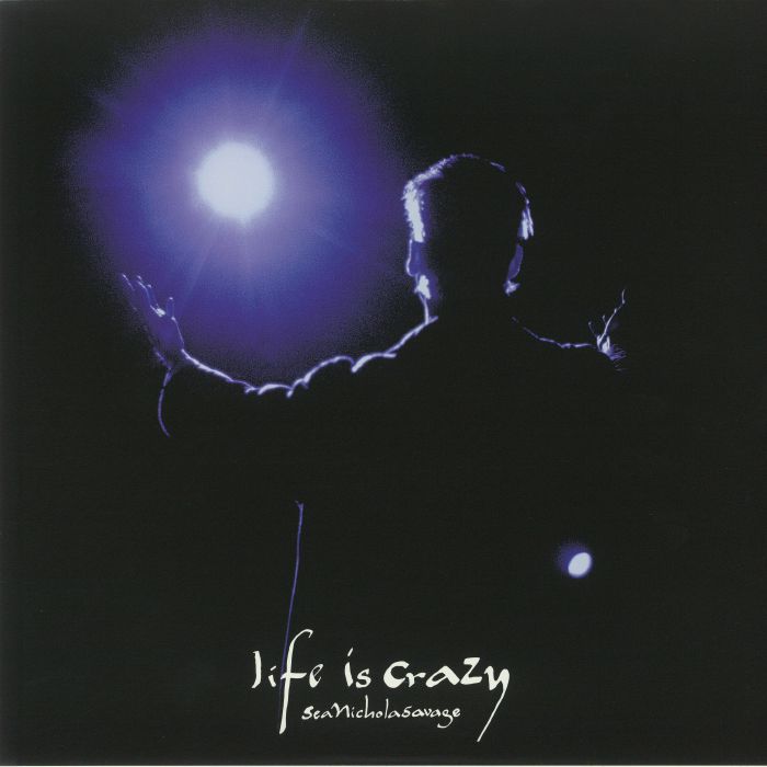 SEAN NICHOLAS SAVAGE - LIFE IS CRAZY