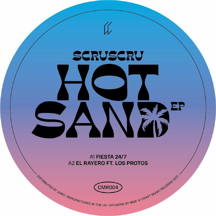 SCRUSCRU - Hot Sand EP