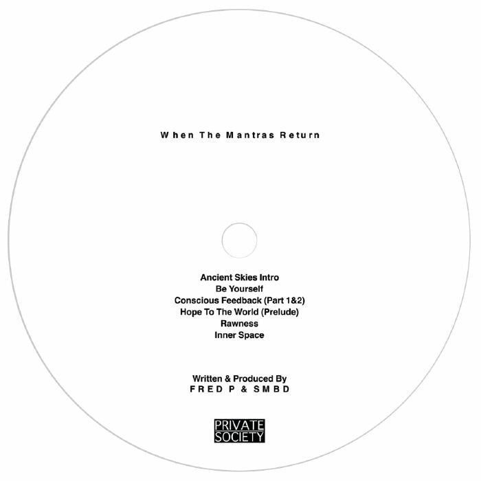 FRED P & SMBD - When The Mantras Return