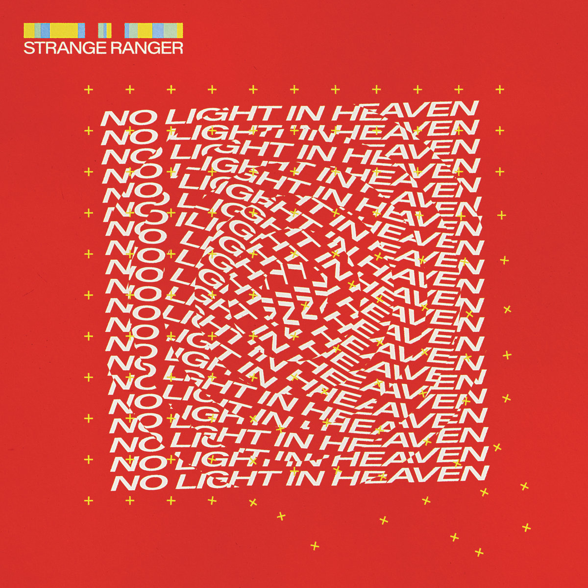 Strange Ranger - No Light in Heaven [LP]
