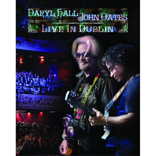 Daryl Hall & John Oates - Live In Dublin [Blu Ray]