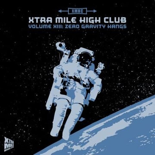 Various Artists - Xtra Mile High Club Vol 13: Zero Gravity Hangs
