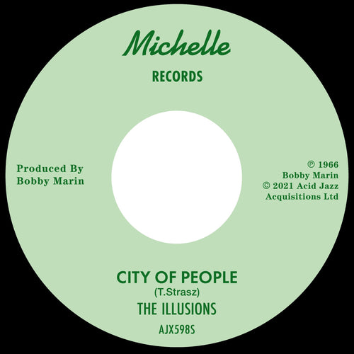The Illusions - City Of People / Wait Till The Summer