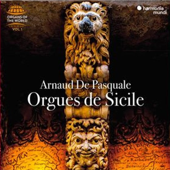Arnaud De Pasquale - Orgues de Sicile (Organs of the World, Vol. 1)
