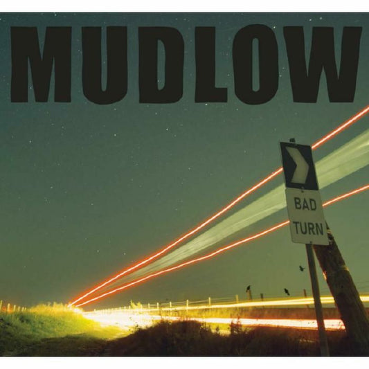 MUDLOW - BAD TURN [CD]