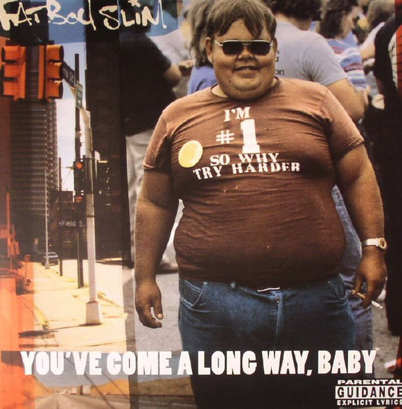 Fatboy Slim - You've Come a Long Way Baby (2LP)