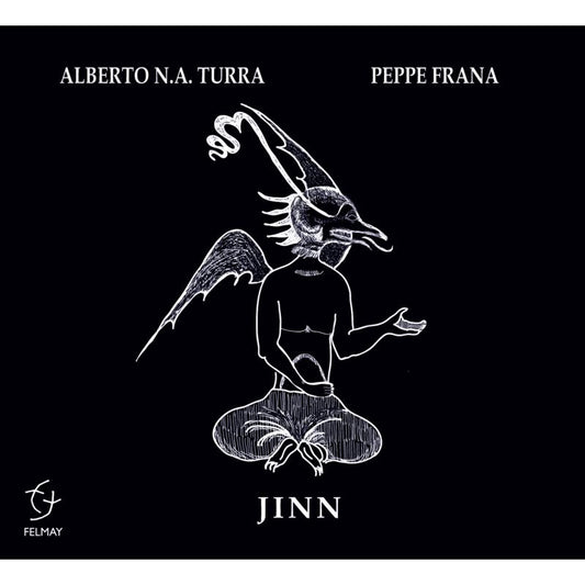 Alberto N.A. Turra & Peppe Frana - Jinn