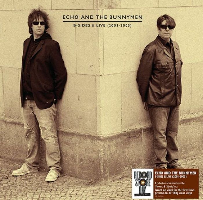 ECHO & THE BUNNYMEN - B-SIDES & LIVE (2001-2005) (RSD 2022)