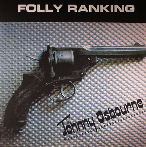 JOHNNY OSBOURNE - FOLLY RANKING [LP]