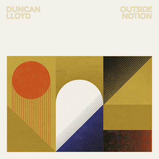 Duncan Lloyd - Outside Notion