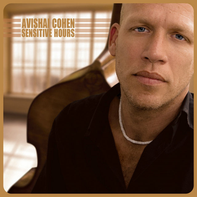 Avishai Cohen - Sensitive Hours -Shaot Regishot [LP]