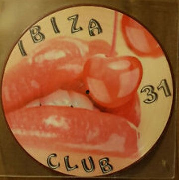 IBIZA CLUB - Vol 31 [Picture Disc]