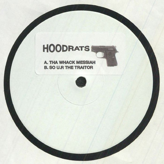 Hoodrats - Tha Whack Messiah