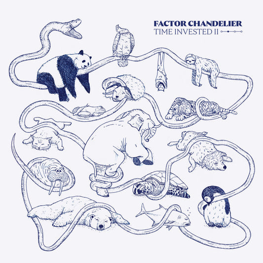 Factor Chandelier - Time Invested II (DELUXE EDITION)