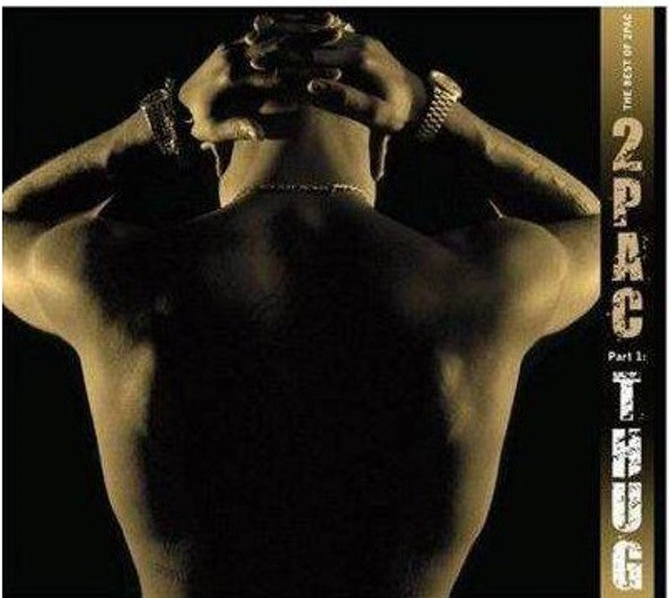 2Pac - The Best Of 2Pac – Part 1: Thug